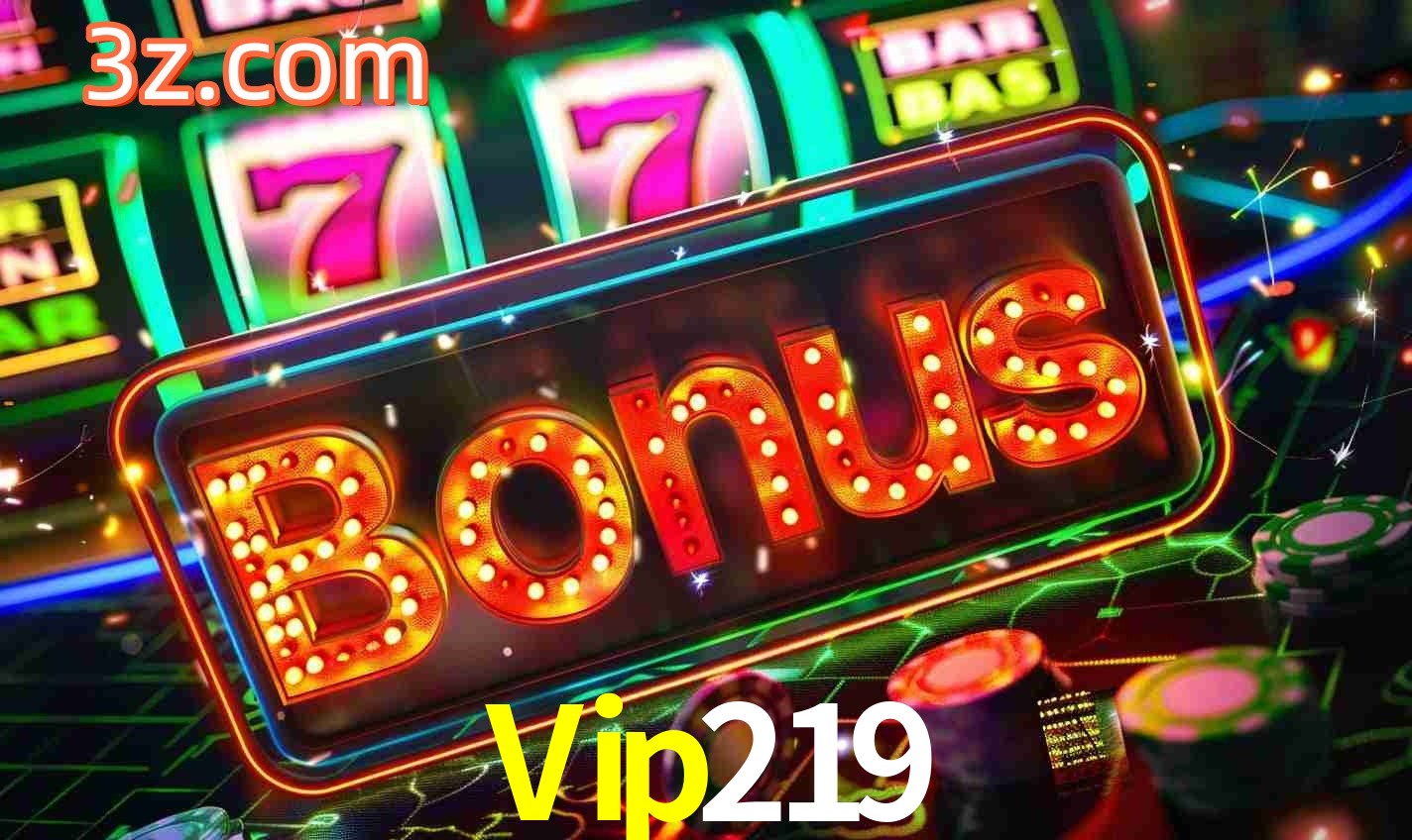 Sistema de Bônus Vip219
